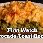 First watch avocado toast recipe