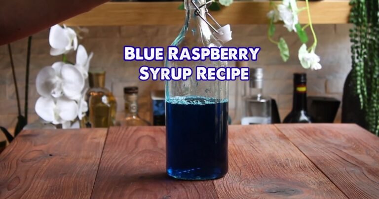Blue Raspberry Syrup Recipe