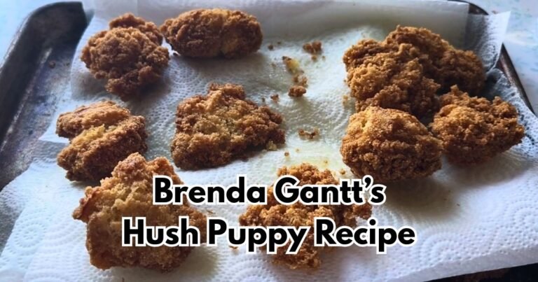 Brenda Gantt’s Hush Puppy Recipe