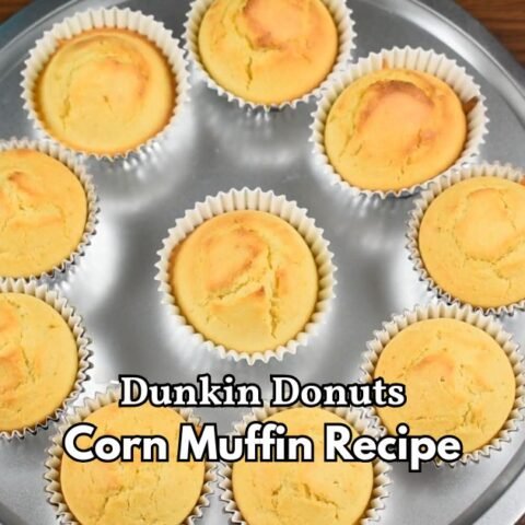Dunkin Donuts Corn Muffin Recipe