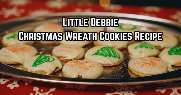 Little Debbie Christmas Wreath Cookies Recipe